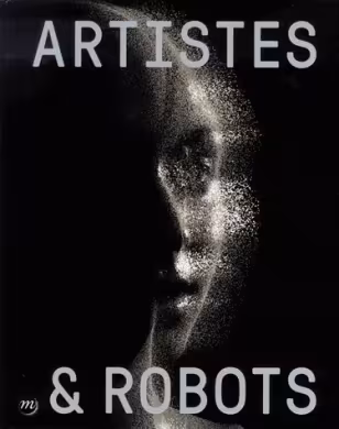 Artistes & robots