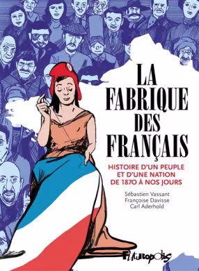 Couverture du livre La fabrique des français